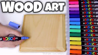 POSCA PEN PAINTING on WOOD! ((cute art))