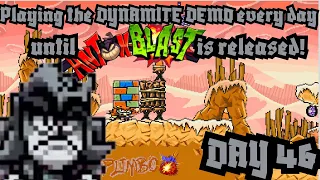 Day 46 of playing the DYNAMITE DEMO until ANTONBLAST is released!