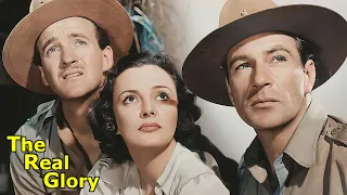 The Real Glory (1939) 1440p -  Gary Cooper | David Niven | Andrea Leeds | War/Action