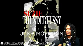 FIRST TIME HEARING Junie Morrison - Suzie Thundertussy REACTION