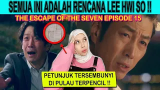 KDRAMA THE ESCAPE OF THE SEVEN EPISODE 15 FULL SUB INDO ! TERNYATA DIA YANG SELAMATKAN KANG KI TAK !