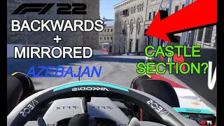 BAKU LOOKS FANTASTIC BACKWARDS AND MIRRORED | F122 Azerbaijan