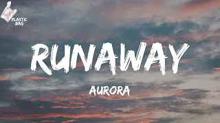 AURORA - Runaway (TikTok But now take me home Lyrics)