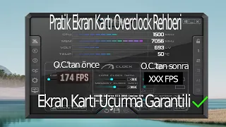 Ekran Kartını Overclock İle Uçurduk / Ekran Kartı Hız Aşırtma FPS Arttırma Nasıl Yapılır