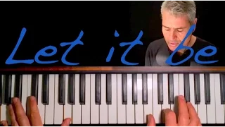 How to REALLY play "Let It Be" by Paul McCartney / The Beatles