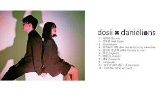 ♫ Artist Spotlight: dosii /도시 노래 모음 [11 songs]