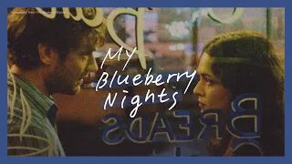 [Playlist] Jazz & Theme Songs from 'My Blueberry Nights'