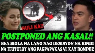 BREAKING!❗ BEA ALONZO  BIGLANG UMATRAS SA PAGPAPAKASAL SA NOBYONG SI DOMINIC ROQUE