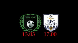 LIVE: Tartu Kalev (EST) - BFC Daugavpils (LAT)