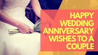 Happy Anniversary Quotes and Wishes for Couple