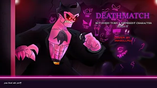 Deathmatch (Evil) but Every Turn a Different Character sings it