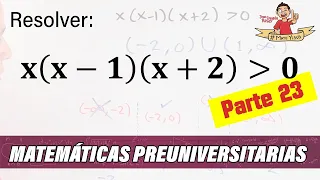 23. ESTO ES LO QUE DEBES SABER DE MATEMÁTICAS ANTES DE ENTRAR A LA UNIVERSIDAD. Parte 23