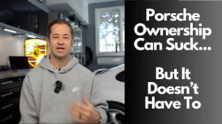 7 Porsche Ownership Tips: Enjoy Your Car, Avoid Aggravation