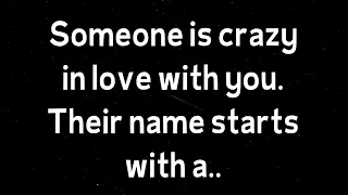 🚨Special MSG!!💖Someone is crazy in love with you. Their name starts with a..🧐 Twinflame Reading