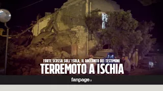 Terremoto a Ischia, le testimonianze: "Credevamo fosse un attentato, abbiamo pensato a una bomba"