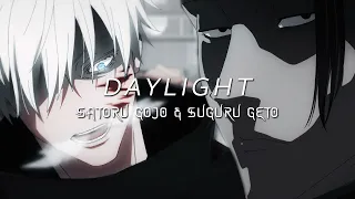 Satoru Gojo & Suguru Geto | Daylight