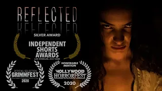 Horror Short Film "Reflected"
