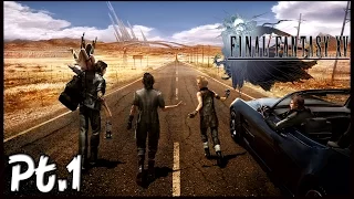 Final Fantasy XV Walkthrough [Chapter 1] Part 1 - Welcome to Eos & Departure