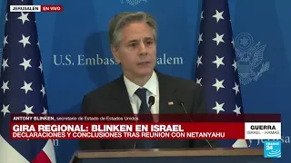 'La ayuda a Gaza no debe ser bloqueada por ningún motivo, por nadie': Antony Blinken