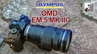 OLYMPUS OMD EM 5 MK III | Разговор о микро 4/3