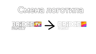 Смена логотипа BRIDGE TV FAMILY, и фрагмент эфира с субтитрами, и часами, и рекламой (31.05.20)