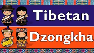 TIBETAN & DZONGKHA (BHUTANESE)