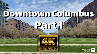 【4K】Downtown Columbus Ohio - North 4th & Arena District - Day Walk