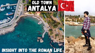 The OLD Town (Kaleici) of ANTALYA | A Tour of ROMAN History! Travel in TURKEY Guide (2021)🇹🇷