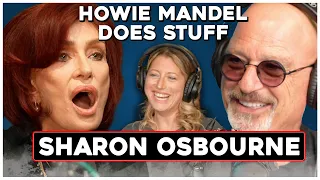 Sharon Osbourne | Howie Mandel Does Stuff