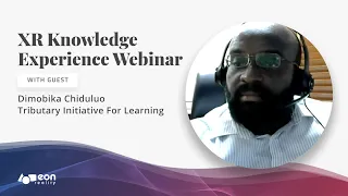 XR Knowledge Experience Webinar - Improving Education and Enterprise outcomes in Nigeria