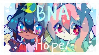 HOPE! meme  [ BNA ] | FlipaClip