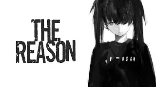 Nightcore - The Reason 「Female」