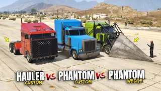 GTA 5 ONLINE - HAULER CUSTOM VS PHANTOM CUSTOM VS PHANTOM WEDGE (WHICH IS BEST?)