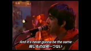 【和訳】Oasis - Hello (Live)