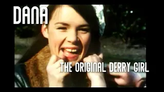 DANA The Original Derry Girl 2020 (FoD#94)
