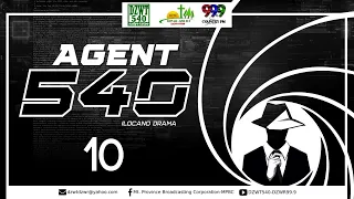AGENT 540 - EP. 10 | March 11, 2022