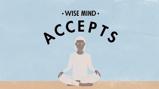 DBT Crisis Survival Skills Part 1: Wise Mind ACCEPTS