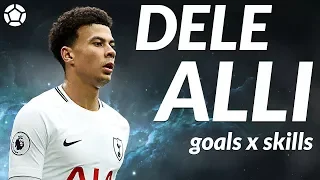 Dele Alli ● Crazy Skills x Goals ● 2018 ● 4K