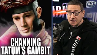 X-Men’s Gambit: Channing Tatum Traumatized Losing The Role And Should He Get A Shot