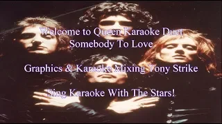 Queen Somebody To Love Karaoke Duet