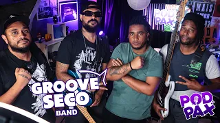 Groove Seco Band | Podpax #165