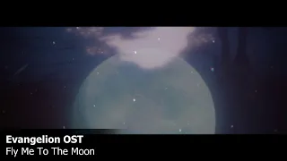 Evangelion OST - Fly Me To The Moon | Subtítulos en español