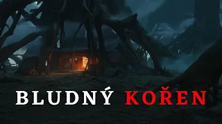 BLUDNÝ KOŘEN - Creepypasta CZ