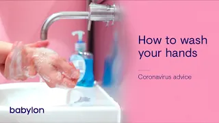 How to Wash Your Hands Properly to Stay Safe and Healthy