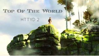 HTTYD 2 ~ Top of the World