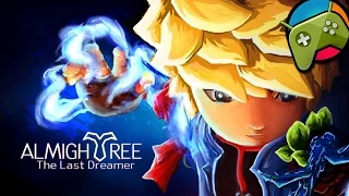 Almightree The Last Dreamer Gameplay HD - Android Free Games
