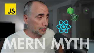 What is the MERN Stack Myth?