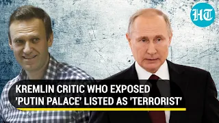 Russia adds Putin critic Alexei Navalny to the list of 'terrorists & extremists' after palace leak