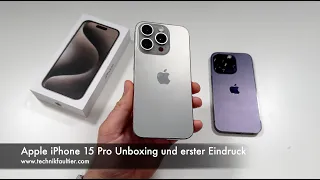 Apple iPhone 15 Pro Unboxing und erster Eindruck