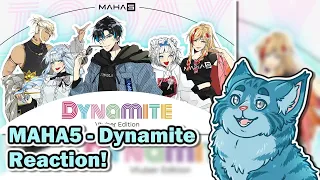 Moral Reacts! | MAHA5 - DYNAMITE (Vtuber Edition) | Moral Truth